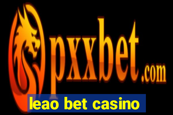 leao bet casino